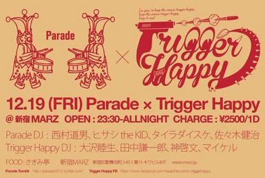 Parade x Trigger Happy