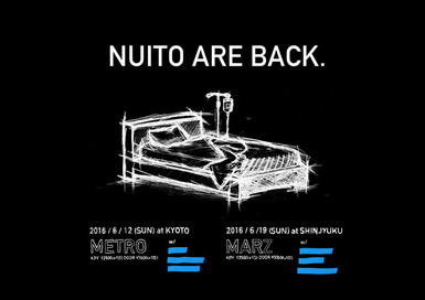 NUITO ARE BACK.