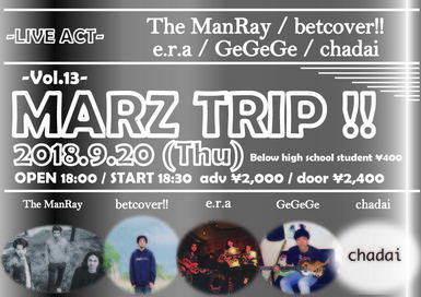 MARZ TRIP!! -Vol.13-