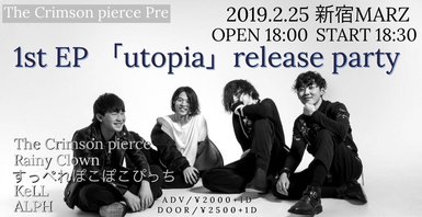 The Crimson pierce pre 1st EP「utopia」release party