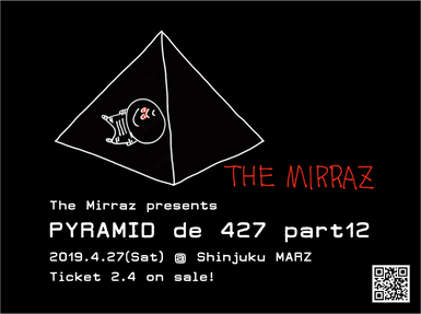 The Mirraz presents Pyramid de 427 part12