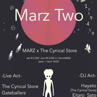 「Marz Two」MARZ × The Cynical Store