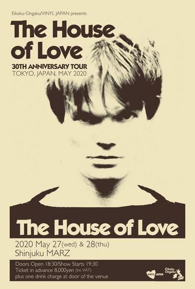 英国音楽/VINYL JAPAN presents 【 THE HOUSE OF LOVE 】(公演延期)