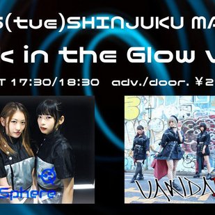 Tri-Sphere and VANDARIZE 2MAN LIVE 「Bask in the Glow vol.1」（※公演中止 / 延期）