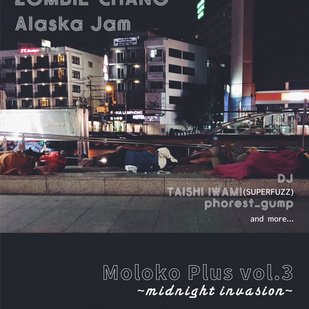 Moloko Plus vol.3 〜midnight invasion〜（※公演中止）