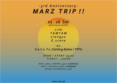 MARZ TRIP!! -3rd Anniversary-（※公演中止/延期）