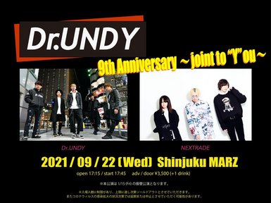 Dr.UNDY 9th Anniversary -joint to 