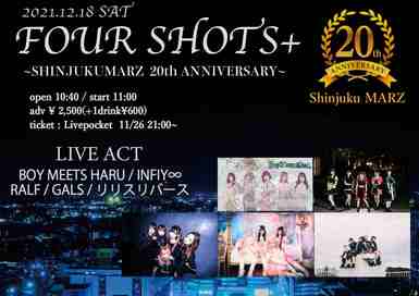FOUR SHOTS+  SHINJUKUMARZ  20th ANNIVERSARY