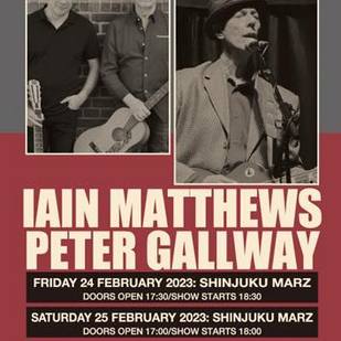 IAIN MATTHEWS / PETER GALLWAY
