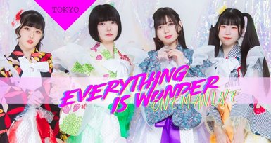 『NEW 80's PARTY』EVERYTHING IS WONDER 2周年記念ワンマン TOKYO