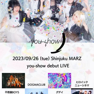 「you-show debut LIVE」