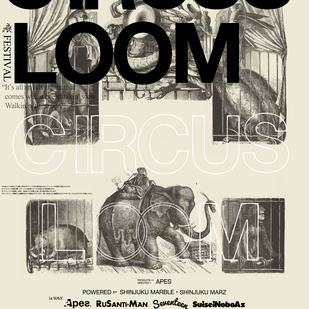Apes presents 「circus loom festival 2024」
